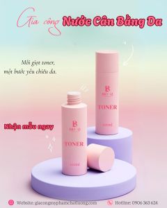Gia công toner - Nước hoa hồng cân bằng da